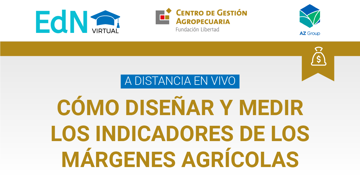 Como diseñar y medir los indicadores de los márgenes agrícolas