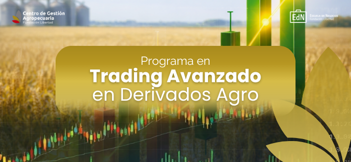 Programa: Trading Avanzado en Derivados Agro